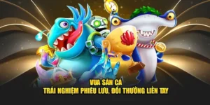 Chinh Phục Vua Bắn Cá S666 Với Chiến Thuật Đỉnh Cao Trong Tầm Tay